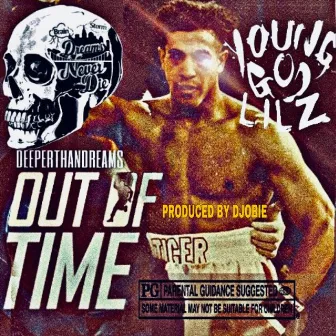 Out of Time by Young God Lilz