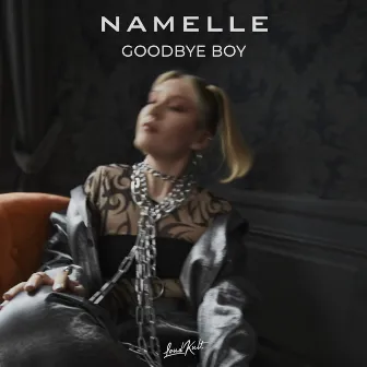 Goodbye Boy by Namelle