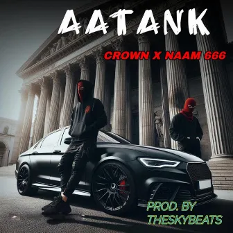 Aatank by Crown