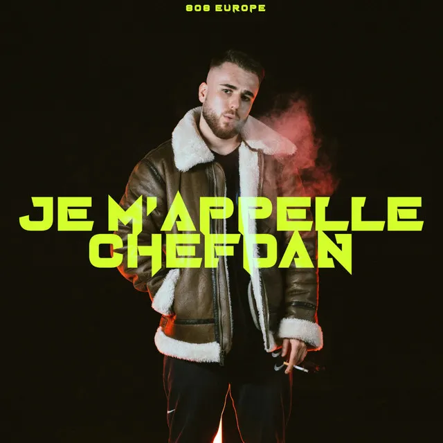 Je m'appelle Chefdan