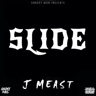 Slide by J Meast