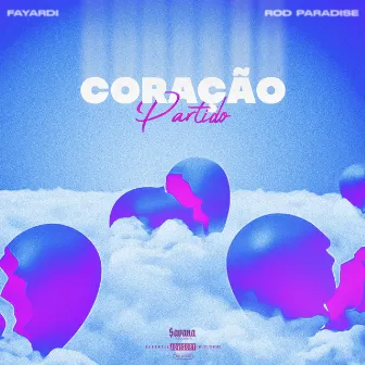 Coração Partido by Rod Paradise