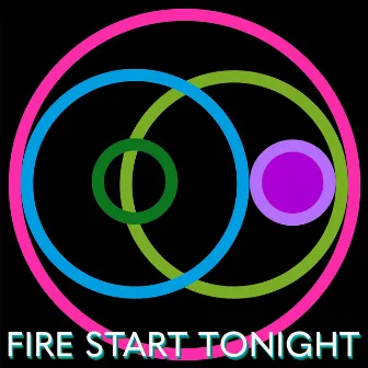 Fire Start Tonight by Andy Powell