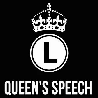 Queen's Speech - EP by Lady Leshurr