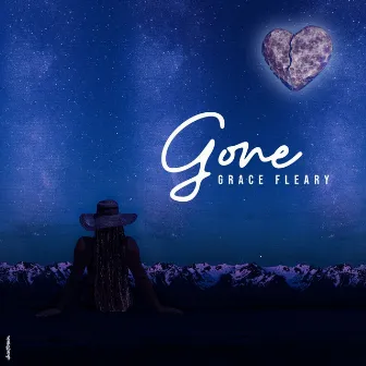 Gone by Grace Fleary