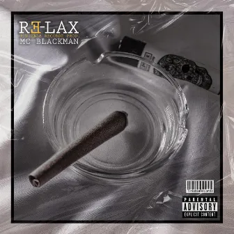 RELAX by Mc Blackman