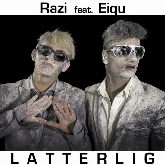 Latterlig by Razi