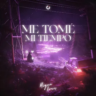 Me Tomé Mi Tiempo by Migue Ramos