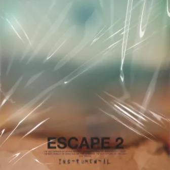 ESCAPE 2 by Kv$hnoodle