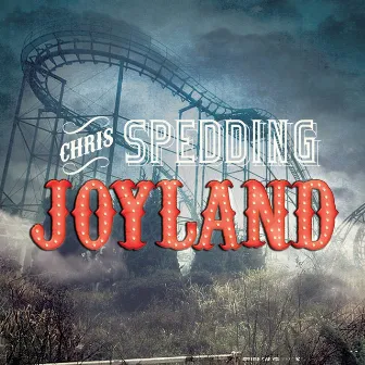 Joyland by Chris Spedding