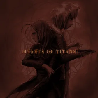 Hearts of Titans by Chrysanth