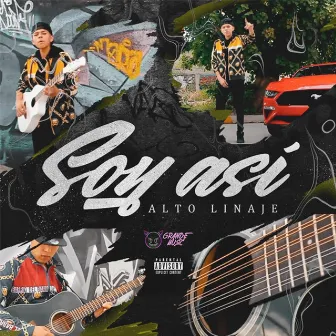 Soy Así by Alto Linaje