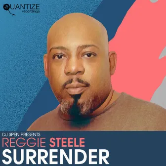 Surrender by Reggie Steele