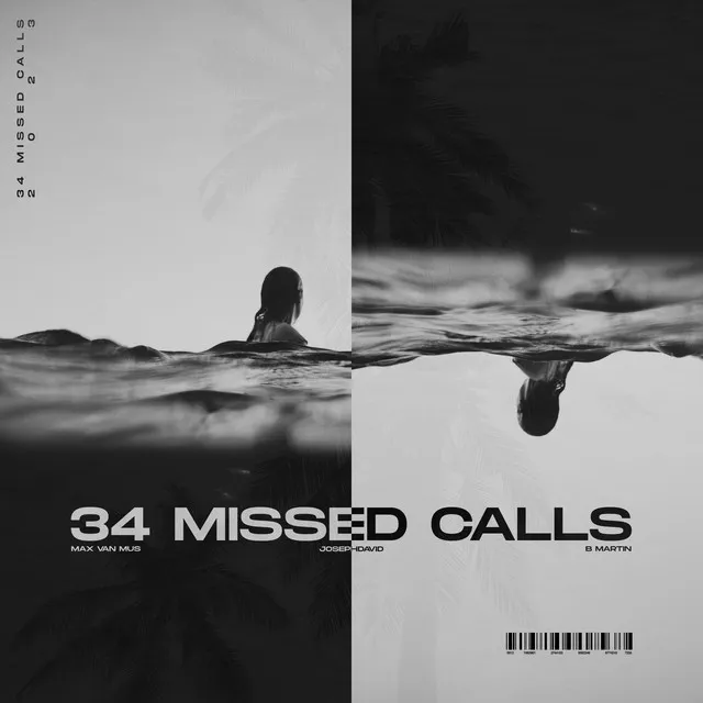 34 Missed Calls