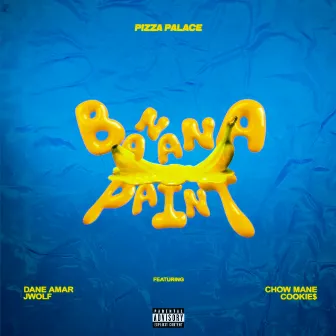 Banana Paint by Pizza Palace