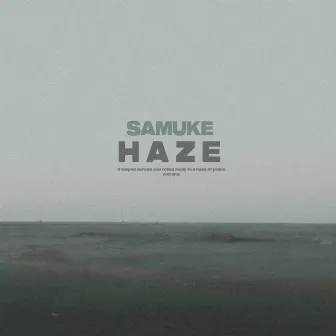 Haze by Samuke