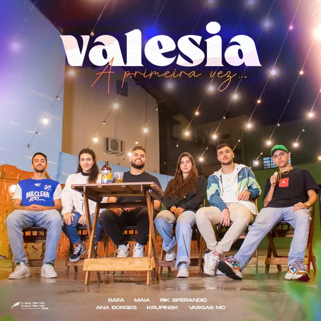 Valesia: A Primeira Vez