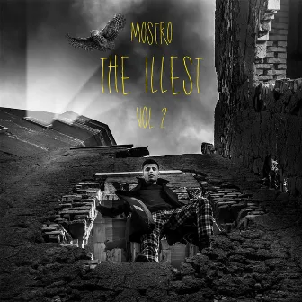 The Illest, Vol. 2 by Mostro