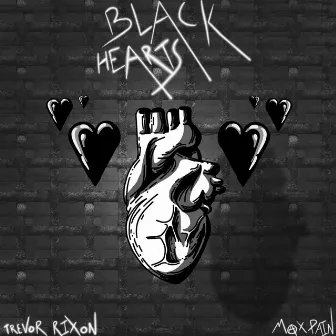 Black Hearts by Trevor Rixon