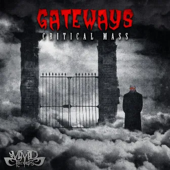 Gateways by Critical Mass