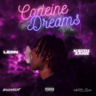 Codeine Dreams by Leon Greene