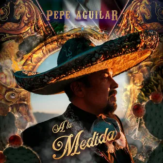 A la Medida by Pepe Aguilar