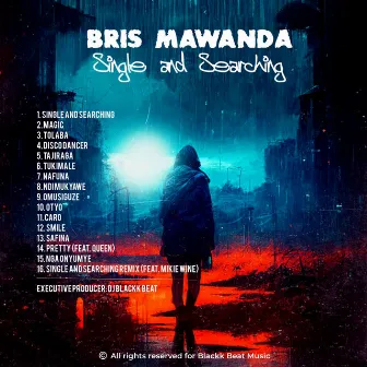 Single and Searching by Bris Mawanda