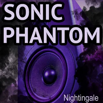 Sonic Phantom by Nightingale