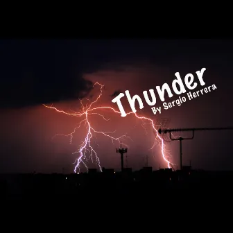 Thunder by Sergio Herrera