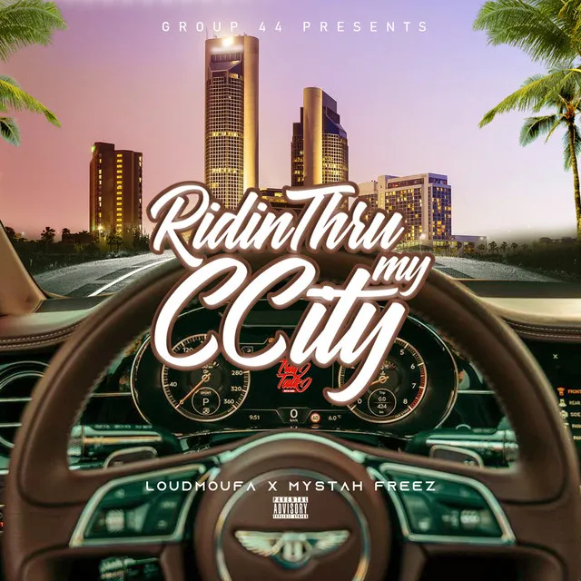 Ridin Thru My Ccity