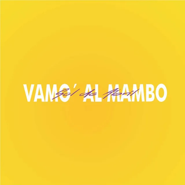 Vamo' Al Mambo