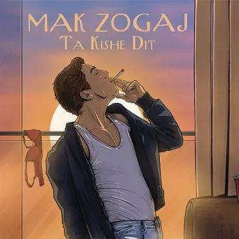 Ta Kishe Dit by MAK ZØGAJ