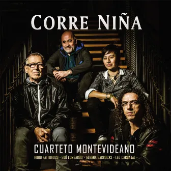 Corre Niña by Cuarteto Montevideano