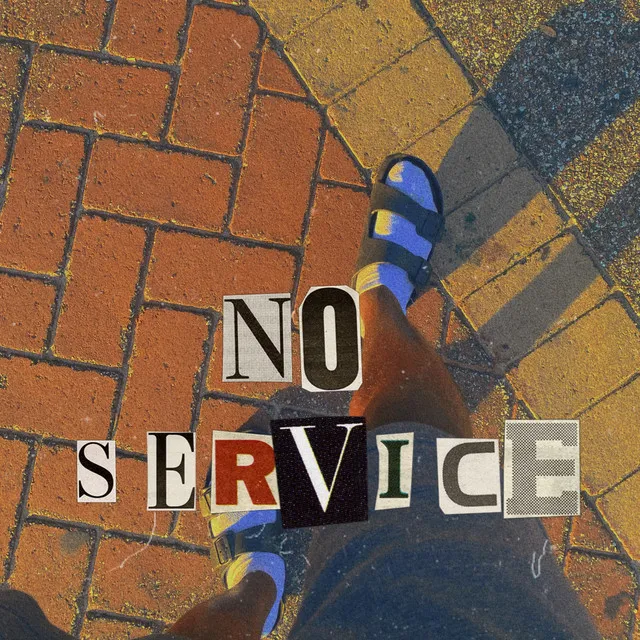 No Service! (Radio Edit)