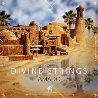 Divine Strings by ÂMÂDO