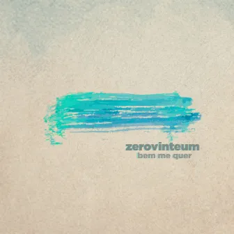 Zerovinteum by Bem Me Quer