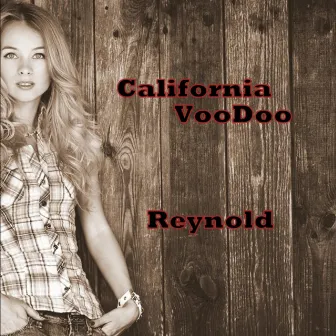 California VooDoo by Reynold