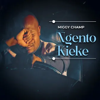 Ngento Kieke by Miggy Champ