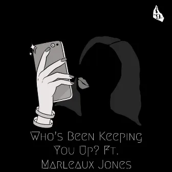 Who's Been Keeping You Up? by King Bogus, The Monarch