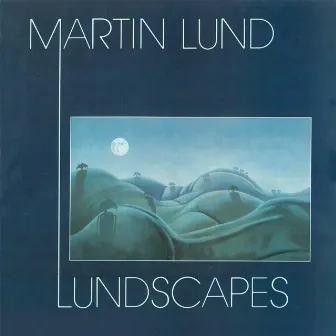 Best of Lundscapes by Martin Lund