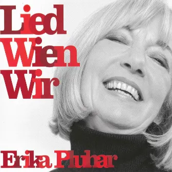 Lied Wien Wir (Live) by Erika Pluhar