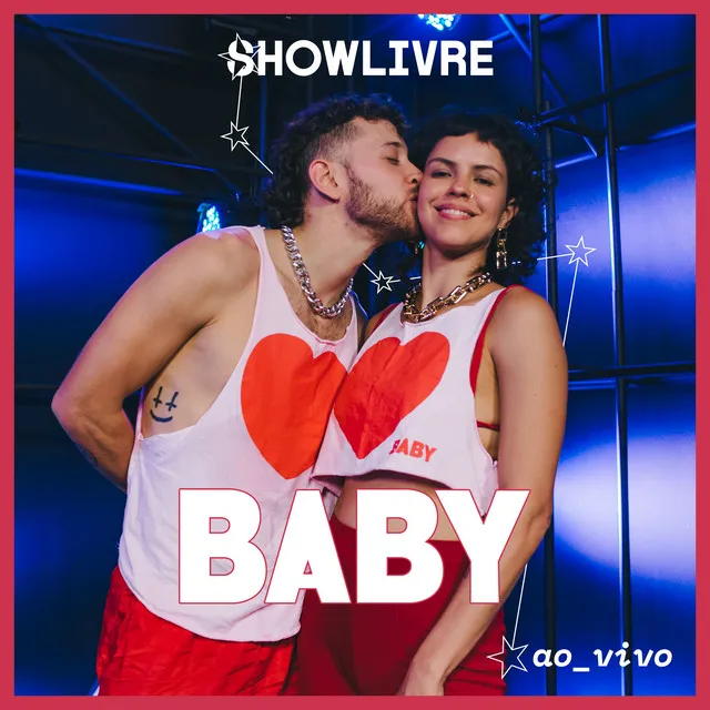 Baby no Estúdio Showlivre (Ao Vivo)