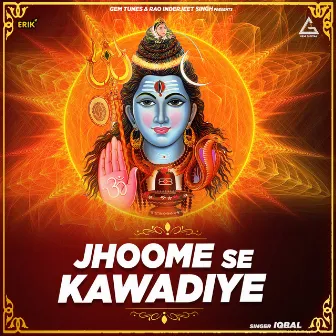 Jhoome Se Kawadiye by Iqbal