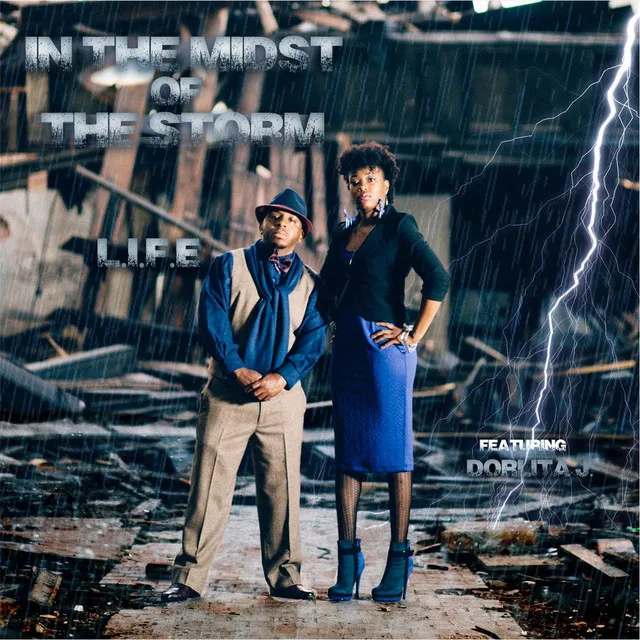 In the Midst of the Storm (feat. Dorlita J.)