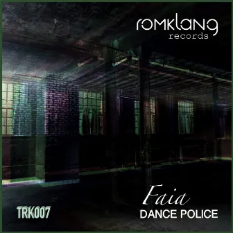 Dance Police by Faia