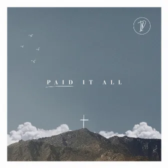 Paid It All by Michael Davis