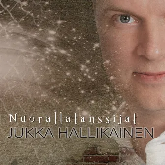 Nuorallatanssijat by Jukka Hallikainen