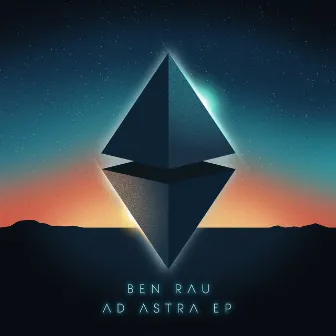 Ad Astra EP by Ben Rau