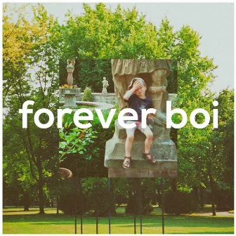 Forever Boi by Til Kolare