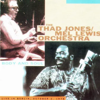 Body and Soul by The Mel Lewis Orchestra